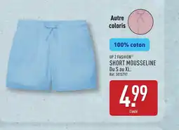 ALDI UP 2 FASHION Short mousseline offre
