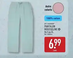 ALDI UP 2 FASHION Pantalon mousseline offre