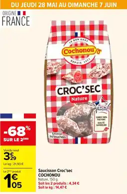 Carrefour Saucisson croc'sec cochonou offre
