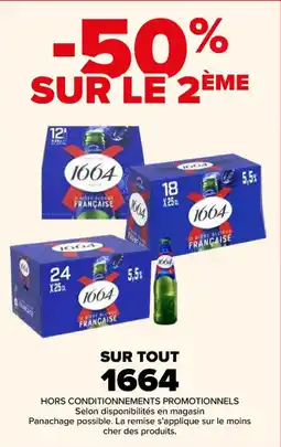 Carrefour Sur tout 1664 offre