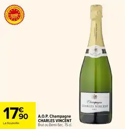 Carrefour A.o.p. champagne charles vincent offre