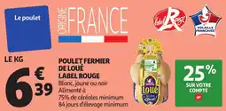 Auchan Poulet fermier de loué label rouge offre