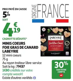 Auchan Minis coeurs foie gras de canard labeyrie offre