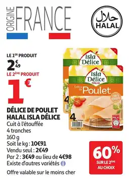 Auchan Délice de poulet halal isla délice offre