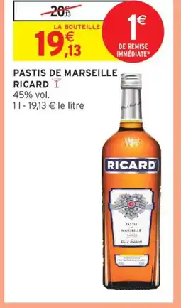 Intermarché RICARD Pastis de marseille offre
