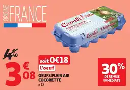 Auchan Oeufs plein air cocorette offre
