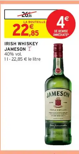 Intermarché JAMESON Irish whiskey offre