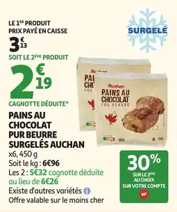 Auchan Pains au chocolat pur beurre surgelés auchan offre