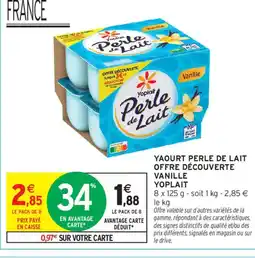 Intermarché YOPLAIT Yaourt perle de lait offre découverte vanille offre