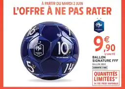Intermarché Ballon signature fff offre