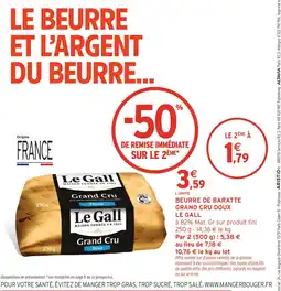 Intermarché LE GALL Beurre de baratte grand cru doux offre