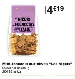 Monoprix LE NIÇOIS Mini-focaccia aux olives offre