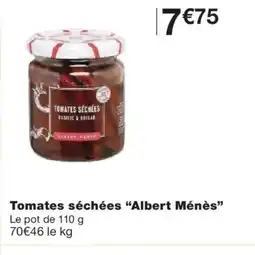 Monoprix ALBERT MÉNÈS Tomates séchées offre