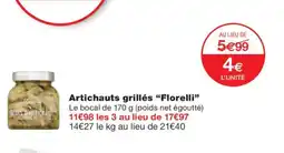 Monoprix FLORELLI Artichauts grillés offre