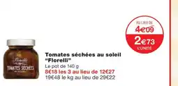 Monoprix FLORELLI Tomates séchées au soleil offre