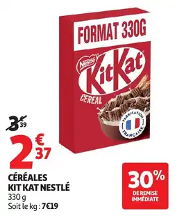 Auchan Céréales kit kat nestlé offre