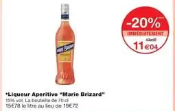 Monoprix MARIE BIZARD Liqueur Aperitivo offre