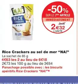 Monoprix NA! Rice Crackers au sel de mer offre
