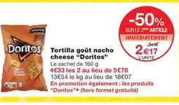 Monoprix DORITOS Doritos Tortilla goût nacho cheese offre