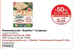 Monoprix STOEFFLER Flammekueche l'originale offre