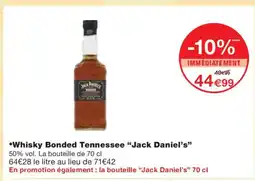 Monoprix JACK DANIEL'S Whisky Bonded Tennessee offre