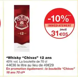 Monoprix CHIVAS Whisky 12 ans offre