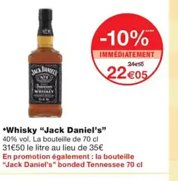 Monoprix JACK DANIEL'S Whisky offre