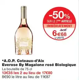 Monoprix A.O.P. Coteaux-d'Aix Everose By Magalone rosé Biologique offre