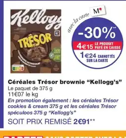 Monoprix KELLOGG'S Céréales Trésor brownie offre