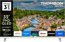 Auchan Thomson tv qled full hd 32 / 80cm thomson 32fqg3s15cw offre