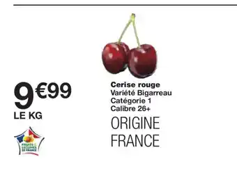 Monoprix Cerise rouge offre