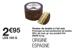 Monoprix Tomme de brebis à l'ail noir offre