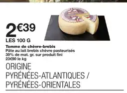 Monoprix Tomme de chèvre-brebis offre
