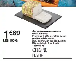 Monoprix Gorgonzola mascarpone Gran Riserva offre