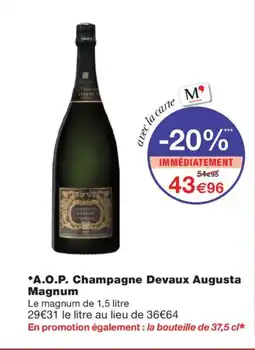 Monoprix A.O.P. Champagne Devaux Augusta Magnum offre
