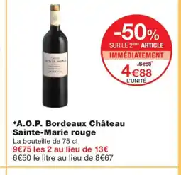 Monoprix A.O.P. Bordeaux Château Sainte-Marie rouge offre