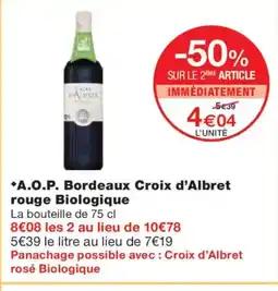 Monoprix A.O.P. Bordeaux Croix d'Albret rouge Biologique offre
