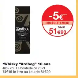 Monoprix ARDBEG Whisky 10 ans offre