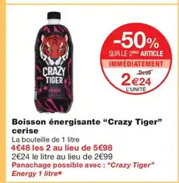 Monoprix CRAZY TIGER Boisson énergisante cerise offre