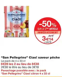 Monoprix SAN PELLEGRINO Ciao! saveur pêche offre