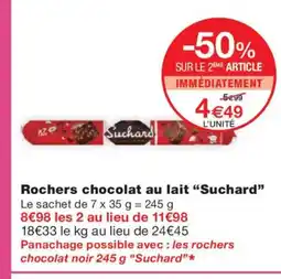 Monoprix SUCHARD Rochers chocolat au lait offre