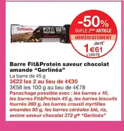 Monoprix GÉRLINEA Barre Fit&Protein saveur chocolat amande offre