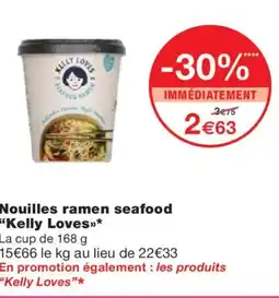 Monoprix KELLY LOVES Nouilles ramen seafood offre