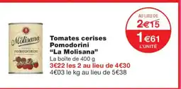 Monoprix LA MOLISANA Molisana Tomates cerises offre