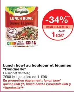 Monoprix BONDUELLE Lunch bowl au boulgour et légumes offre