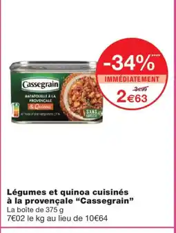 Monoprix CASSEGRAIN Légumes et quinoa cuisinés à la provençale offre