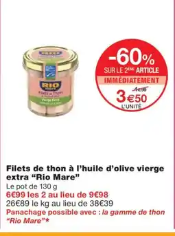 Monoprix RIO MARE Filets de thon à l'huile d'olive vierge extra offre