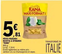 E.Leclerc PÂTES FRAÎCHES RICOTTA & ÉPINARDS RANA offre