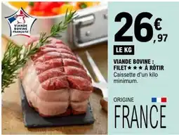 E.Leclerc VIANDE BOVINE FILET À RÔTIR offre