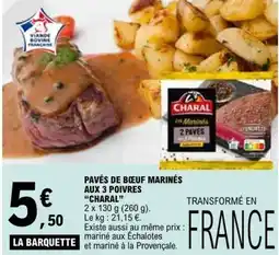 E.Leclerc PAVÉS DE BŒUF MARINÉS AUX 3 POIVRES CHARAL offre